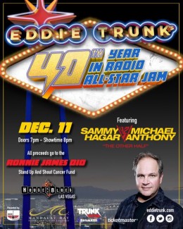 2023-12-11 @ Eddie Trunk's 40th Anniversay Feat. Sammy Hagar & Michael Anthony @ House of Blues