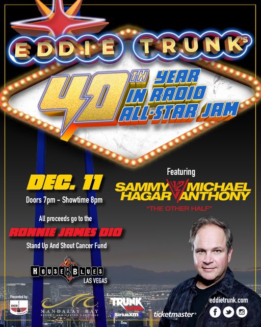 2023-12-11 @ Eddie Trunk's 40th Anniversay Feat. Sammy Hagar